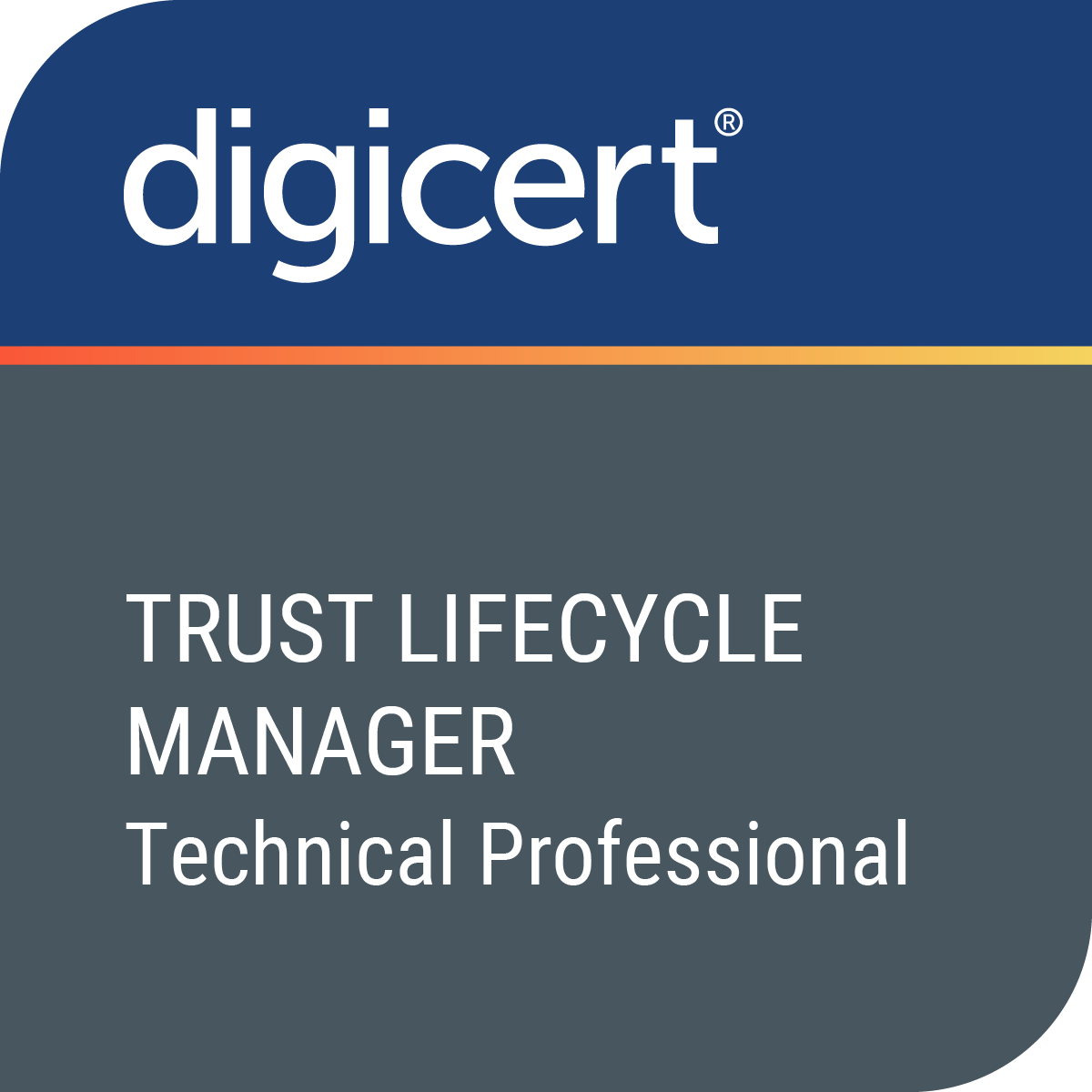 DigiCert Trust Lifecycle Manager Technical Professional